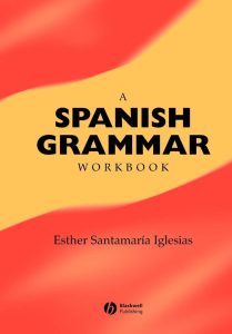 A Spanish Grammar Workbook